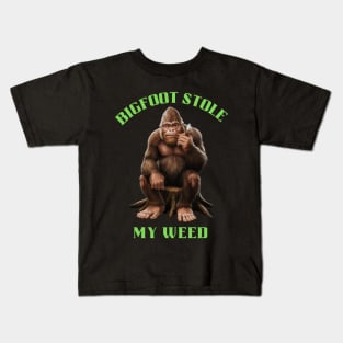 Big foot stole my weed Kids T-Shirt